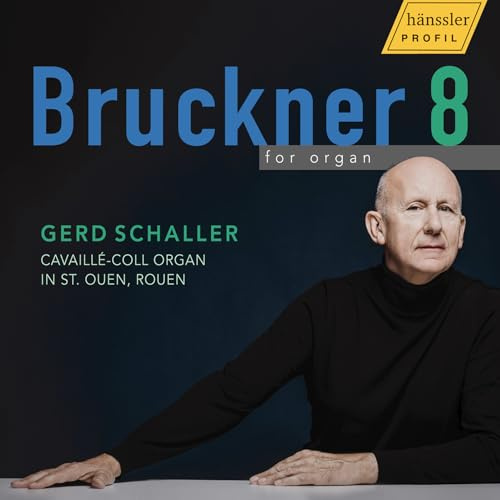 Anton Bruckner: Symphony No. 8 (for organ)