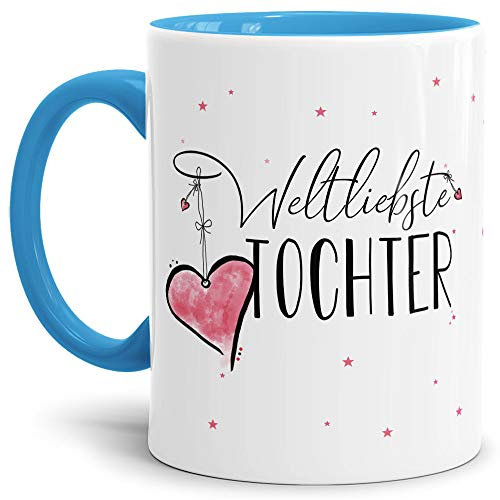 Tasse mit Spruch für die Weltliebste Tochter - Kaffeetasse/Familie/Geschenk-Idee/Mug/Cup/Innen & Henkel Hellblau