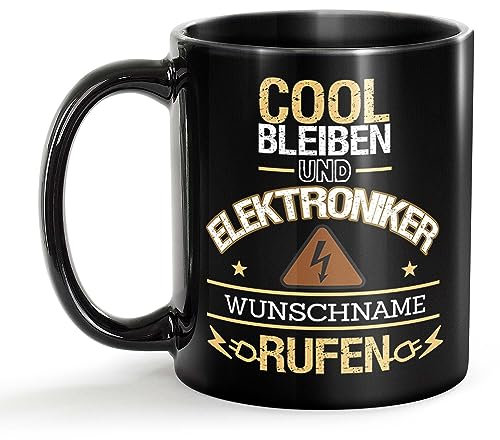 Tassendruck Schwarze Tasse für Elektroniker mit Name - Cool bleiben und Name rufen - Geschenk für Kollegen zum Geburtstag | Personalisierte Geschenke, Keramik Schwarz, 300 ml
