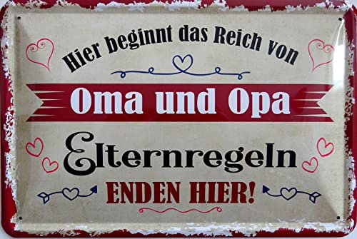 Blechschild Schild 20x30cm - hier beginnt das Reich von Oma und Opa Eltern Regeln enden hier