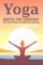 Inspirational yoga quotes for everyday: Best Yoga Quotes to Inspire Your Practice (English Edition)
