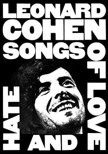 Leonard Cohen Love Hate Love and Hate Poster (24 x 36)