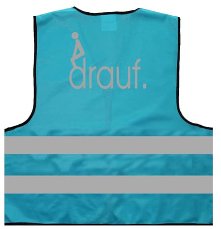 Scheiß Drauf Protest Demo Warnweste BZW. Signalweste mit reflektierendem Aufdruck - Größe XXL / 3XL, Skyblau