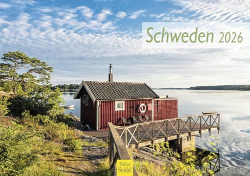 Edition Seidel Premium Kalender Schweden 2026 Format DIN A4 Wandkalender Skandinavien Stockholm Göteburg Elche Nationalpark Abisko Ostsee