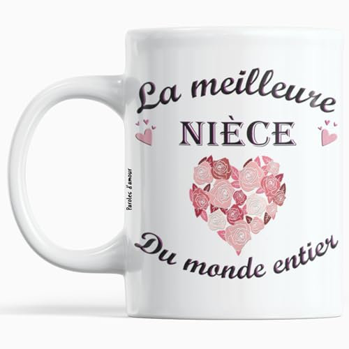 Paroles d'amour Cadeau Nièce Anniversaire La meilleure Nièce du monde entier Idées cadeaux Message unique pour Noël fêtes de fin d'année avec un coeur Tasse originale pour ma Nièce