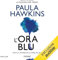L'ora blu: Non è il momento di stare da soli