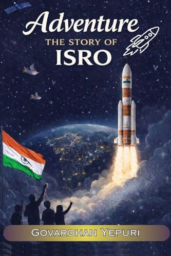 Adventure The Story Of ISRO