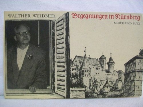 Begegnungen in Nürnberg