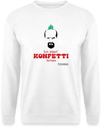 Spreadshirt Stromberg Ich Könnt Konfetti Kotzen Karneval Unisex Pullover