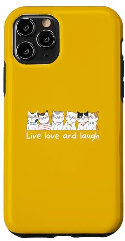 Cute Kitties Cats LIVE, LOVE, AND LAUGH Cat Lovers Case for iPhone 11 Pro