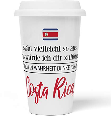 JUNIWORDS To-Go Becher mit Deckel, Sieht vielleicht so aus, als würde ich dir zuhören. Doch in Wahrheit denke ich an Costa Rica (1001365)