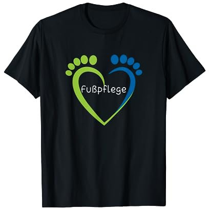 Fußpflegerin Fußpflege Herz Podologin Podologie Geschenk T-Shirt