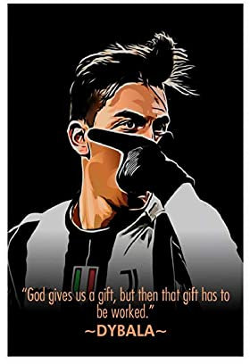 Paulo Dybala Poster Fußball Fußball Motivationszitat Leinwand Schlafzimmer Dekor Bild Drucke Büro Wohnheim Raumdekor Geschenke ungerahmt 60 × 90 cm