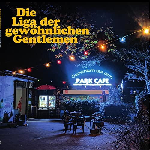 Gschichterln aus dem Park Café .)