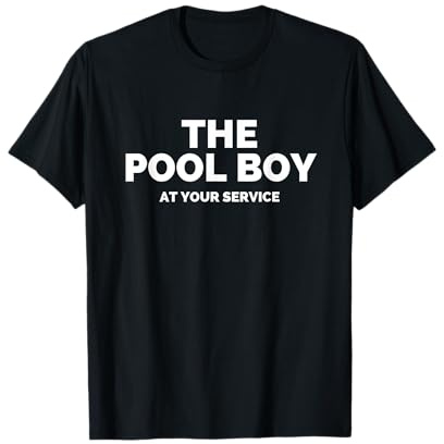 Der Poolboy zu Ihren Diensten Lustiger Pool T-Shirt