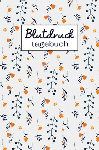 Blutdruck Tagebuch: Blutdruckpass zum Ausfüllen und Tracken, 4 Messungen pro Tag, Blutdruck Heft Ideal zum einfachen und übersichtliche Dokumention ...
