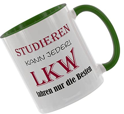 CreaLuxe Kaffeetasse 'Studieren kann jeder LKW fahren nur die Besten' bedruckt, Spruchtasse, hochwertige Keramiktasse (Grün)