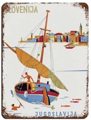 Vintage Jugoslawien Segeln Poster Retro Poster Metall Blechschild Chic Kunst Retro Eisenmalerei Bar Menschen Höhle Cafe Familie Garage Poster Wanddekoration 30 x 40 cm