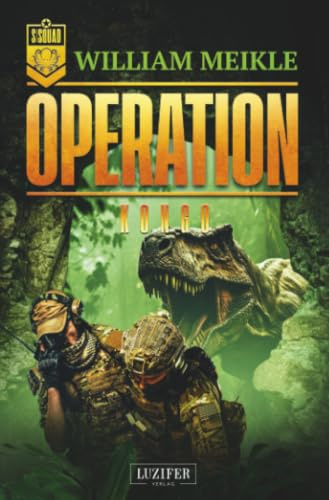 OPERATION Kongo: SciFi-Horror-Thriller (Operation X, Band 9)