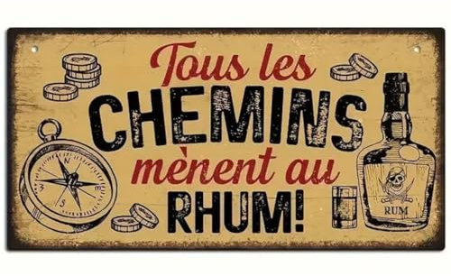 Pancarte en bois Tous les chemins mènent au Rhum. Taille 10cm *20 cm