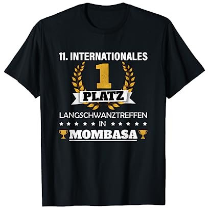 Langschwanztreffen In Mombasa Faschingskostüme 2020 Karneval T-Shirt