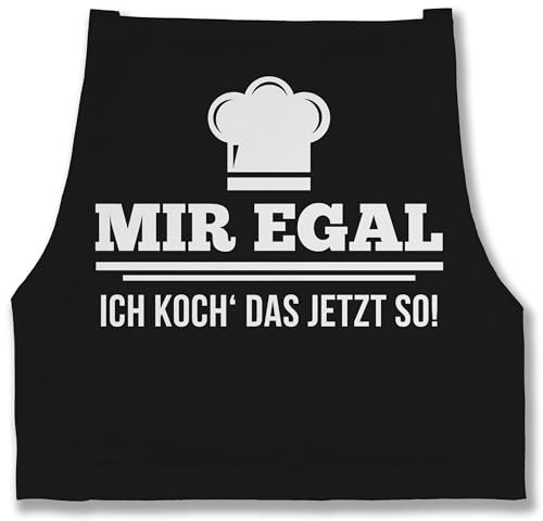 Schürze - Kochschürze - Erwachsene - Mir egal ich koch das jetzt so I Geschenk Kochen I Hobbyköche - 85x69 - Schwarz - kochschuerze küchenschürze küchen ist kochschürzen