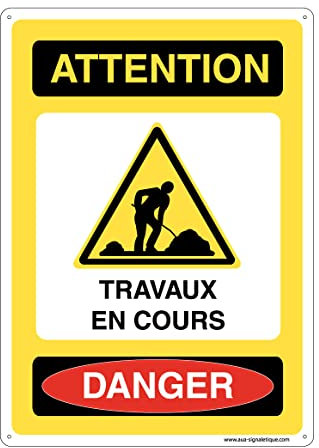 AUA SIGNALETIQUE - Panneau De Signalisation en PVC Rigide et Compact 1.5 mm. (315 x 440 mm, Attention Travaux en Cours Danger)