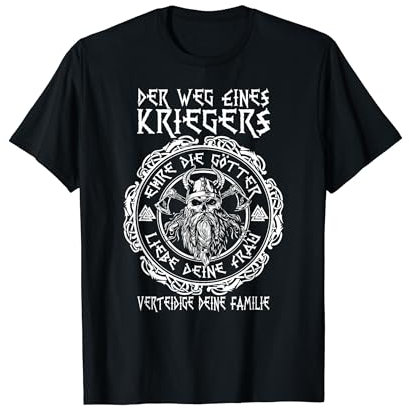 Der Weg eines Wikinger Kriegers - Viking Götter Spruch T-Shirt