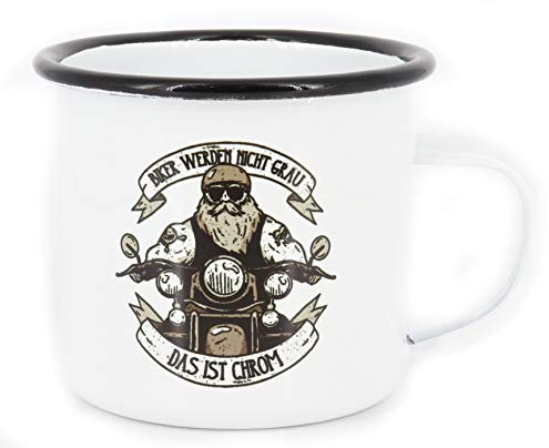 Emaille Tasse Spruch Biker werden nicht graus, das ist Chrom, Geschenk, Edelstahl-Becher, Metall-Tasse, Campingbecher, Kaffeetasse, Biker