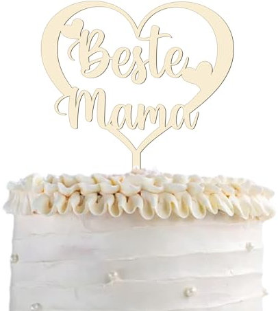 Cake Topper Beste Mama aus Holz, Liebe Mama Torten Deko, Muttertag Kuchen Topper, Tortendeko für Mama Geschenkideen