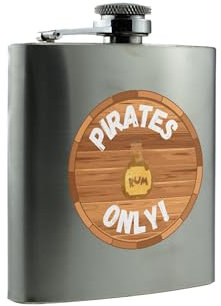 Pirates Only - Funny Pirate Themed Stainless Steel Hip Flask (hip-ds23-piratesonly)