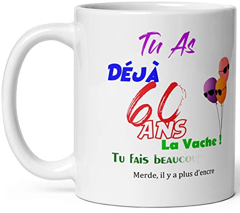 Mug joyeux anniversaire 60 ans humour tasse soixante ans tasse drole haute qualité idée cadeau rigolo soixantaine fete Noel homme femme ami collegue copain pote famille