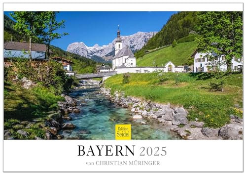 Edition Seidel Premium Kalender Bayern 2025 Format DIN A3 Wandkalender Europa Deutschland Neuschwanstein Schwangau Bayreuth Ramsau Bodensee Chiemsee Ettal Basilika Christian Müringer