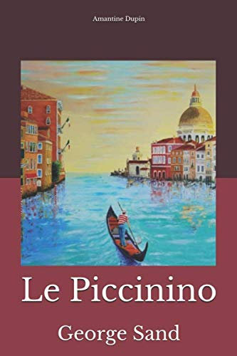 Le Piccinino: George Sand