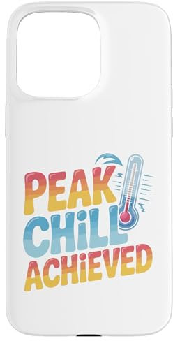 Peak Chill Achieved Vibes Relaxed Aesthetic Design Case for iPhone 15 Pro Max