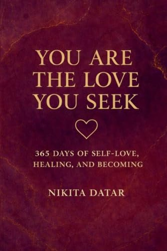 You Are the Love You Seek