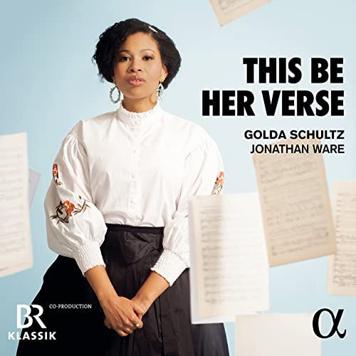 Golda Schultz: This Be Her Verse - Werke für Sopran