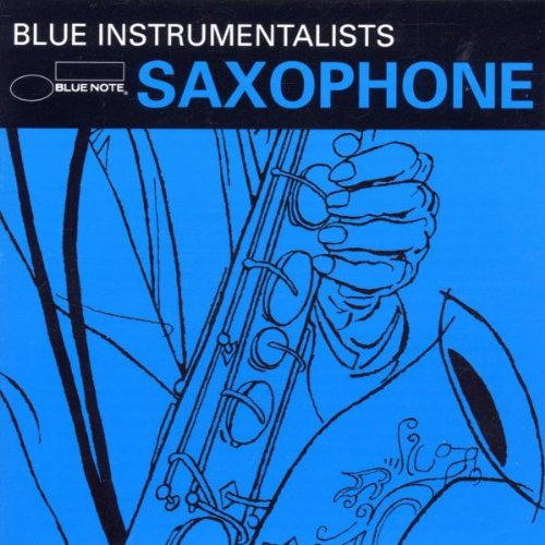 Blue Instrumentalists: Saxophone
