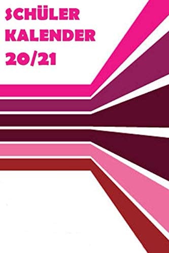 Schülerkalender 2020 2021 für Schülerinnen und Schüler - Geschenkidee zum neuen Schuljahr: Schulplaner Hausaufgabenheft mit 120 Seiten: Notenlisten, ... sowie Adressbuch, Ferienübersicht, uvm