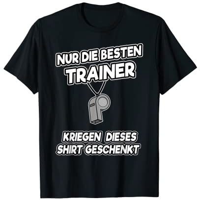Lustiges Sportlehrer Coach Trainer Fußball Geschenk Spruch T-Shirt
