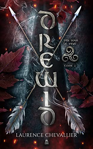 Fer sous le vent: (Dark Romantasy) (Drewid t. 2)