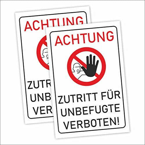 INDIGOS UG - Schilder - 400x300 mm - Schild 2 Stück XL - Zutritt für Unbefugte verboten - Aluverbundplatte - für Garage, Hotel, Parkplatz, Schule, Carport, Firma
