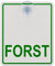 Saugnapfschild Schild Forst Acrylschild 3mm mit Saugnapf 30mm, ca. 10x12 cm für Scheibeninnenbefestigung