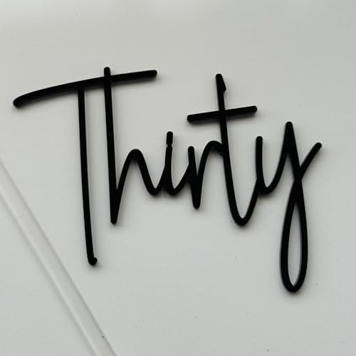 Thirty Cake Topper – 30th Birthday Cake Charm, Black Gloss Acrylic, 3mm Thick, Premium Laser Cut Decoration for Fiftieth Celebration Lambeth Style