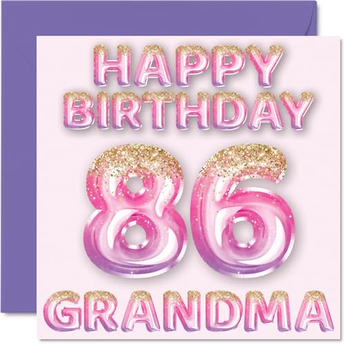 86th Birthday Card for Grandma, Pink & Purple Glitter Balloons | Happy Birthday Cards for 86 Year Old Grandma from Grandson Granddaughter, 145mm Bday Greeting Cards Gift