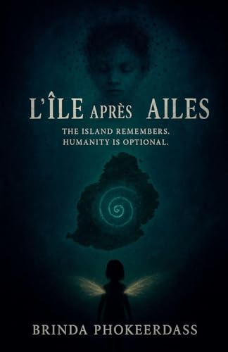 L'Île Après les Ailes (The Island After the Wings)