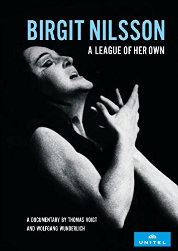 Birgit Nilsson: A league of her Own