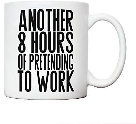 Pretending to work mug | colleague mugs | gifts for men or women | Another 8 hours of pretending to work secret Santa | funny novelty office cup present