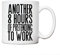 Pretending to work mug | colleague mugs | gifts for men or women | Another 8 hours of pretending to work secret Santa | funny novelty office cup present