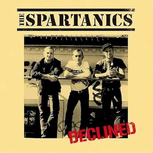 Declined / It Sounds Spartanic!